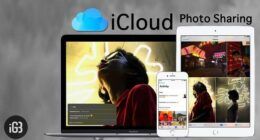 iPhone, iPad, Mac ve Windows’ta iCloud Fotoğraf Paylaşımı Nasıl Kurulur