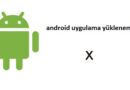 android uygulama yüklenemedi sorunu